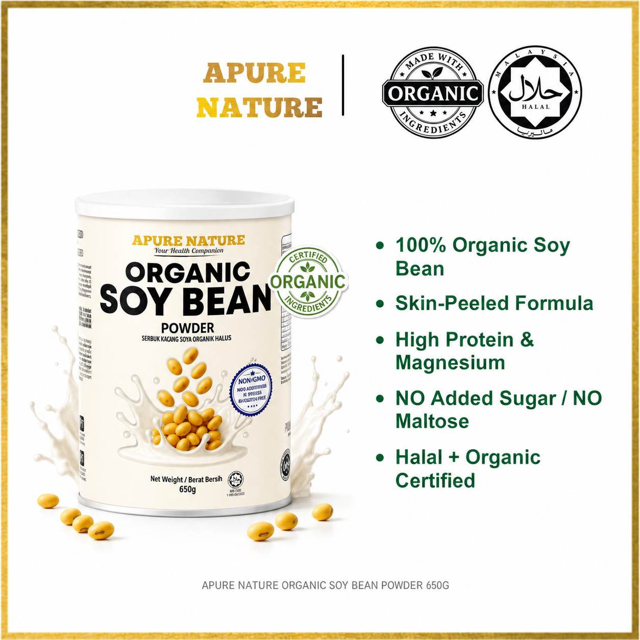 APURE NATURE Organic Soy Bean Powder 650g